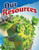 Our Resources by William B. Rice, William Rice, William Rice, William Rice, William Rice, 9781480746893