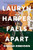 Lauryn Harper Falls Apart (A Novel) - 9781464252549 by Shauna Robinson, 9781464252549