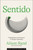 Sentido (Finding Sense and Purpose in Design Leadership) by Alison Rand, John Maeda, 9780262049900 Sentido (Finding Sense and Purpose in Design Leadership) by Alison Rand, John Maeda, 9780262049900