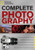 National Geographic Complete Photography by National Geographic, 9781426207761