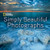 National Geographic Simply Beautiful Photographs by Annie Griffiths, 9781426217265