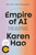 Empire of AI (Dreams and Nightmares in Sam Altman's OpenAI) by Karen Hao, 9780593657508