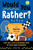 Would You Rather? Sports Edition (Play Ball with a Hilarious Game of Slam Dunk Scenarios (Easter Basket Stuffers for Kids; Easter Sports Gifts)) by Lindsey Daly, 9780593886090