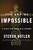 The Art of Impossible (A Peak Performance Primer) by Steven Kotler, 9780062977533
