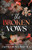 The Broken Vows (Deluxe Edition) by Catharina Maura, 9781464233340