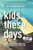 Kids These Days: A Game Plan For (Re)Connecting With Those We Teach, Lead, & Love by Jody Carrington, 9781948334211