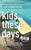 Kids These Days: A Game Plan For (Re)Connecting With Those We Teach, Lead, & Love - 9781948334235 by Jody, Carrington, 9781948334235