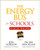 The Energy Bus for Schools Field Guide by Jon Gordon, Jim Van Allan, 9781394352883