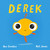 Derek by Anne Donaldson, Matt Shanks, 9781761215537