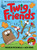 Twig Friends (Twig Friends #1) by Andrew McDonald, Ben Wood, 9781761216503