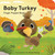 Baby Turkey: Finger Puppet Book by Yu-Hsuan Huang, 9781797232799