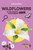 Wildflowers of the Pacific Northwest For Kids by Ashley Erdely, 9781643264349