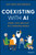 Coexisting with AI (Work, Love, and Play in a Changing World) by Kay Firth-Butterfield, 9781394278107