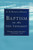 Baptism in the New Testament by G. R. Beasley-Murray, 9780802814937
