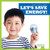 Let's Save Energy! by Jenna Lee Gleisner, 9781641284561