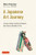 A Japanese Art Journey (A Curator's Memoir of Polka Dot Pumpkins, Paper Dolls and Woodblock Prints) by Meher McArthur, Pico Iyer, 9784805319901