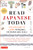 Read Japanese Today (The Easy Way to Learn Hiragana, Katakana and Kanji) by Len Walsh, 9784805319574