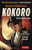 Soseki Natsume Kokoro (A Classic Novel of Japan) by Soseki Natsume, Edwin McClellan, J. Keith Vincent, 9784805319796