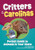 Critters of the Carolinas (Pocket Guide to Animals in Your State) (Miniature Edition) by Alex Troutman, 9781647555542