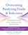 Overcoming Paralyzing Doubt and Indecision (A CBT Workbook to Conquer the Fear, Uncertainty, and Anxiety That Keep You Stuck) by David A. Clark, Robert L. Leahy, 9781648485756