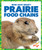 Prairie Food Chains - 9781620314302 by Rebecca Pettiford, 9781620314302