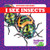 I See Insects - 9781641281287 by Tim Mayerling, Dana Flemming, 9781641281287