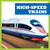 High-Speed Trains - 9781645272427 by Jenna Lee Gleisner, 9781645272427