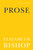 Prose by Elizabeth Bishop, Lloyd Schwartz, 9780374532734