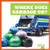 Where Does Garbage Go? by Charlie W. Sterling, Dana Flemming, 9781645275473