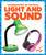 Light and Sound - 9781636900407 by Anita Nahta Amin, 9781636900407