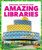 Amazing Libraries - 9781636907369 by Anita Nahta Amin