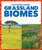 Grassland Biomes - 9781636907604 by Lela Nargi, 9781636907604