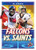 Falcons vs. Saints by Amy C. Rea, 9781645190820