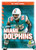 The Story of the Miami Dolphins - 9781645192367 by Jim Gigliotti, 9781645192367