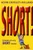 Short! (A Book of Very Short Stories) by Kevin Crossley-Holland, 9780192781482