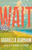 Wait (A Novel) - 9780593596524 by Gabriella Burnham, 9780593596524