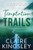 Temptation Trails by Claire Kingsley, 9781464233517