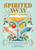 Spirited Away (60 Low and No Alcohol Cocktails for a Buzz without the Booze) by Miriam Nice, Julia Murray, 9781035433087