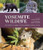 Yosemite Wildlife (The Wonder of Animal Life in California's Sierra Nevada) by Beth Pratt, Robb Hirsch, 9781951179267