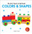My First Book of Touch And Feel - Colors And Shapes : Touch And Feel Board Book For Children - 9789389567052 by Wonder House Books, 9789389567052