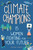 Climate Champions (15 Women Fighting for Your Future) - 9798890680099 by Rachel Sarah, 9798890680099