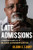 Late Admissions (Confessions of a Black Conservative) - 9781324116721 by Glenn C. Loury, 9781324116721