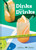 Dinks and Drinks (A Pickleball Cocktail Book) by Camille Wilson, Erica Allen, 9781797235950