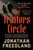 The Traitors Circle (The True Story of a Secret Resistance Network in Nazi Germany-and the Spy Who Betrayed Them) - 9780063373204 by Jonathan Freedland The Traitors Circle (The True Story of a Secret Resistance Network in Nazi Germany-and the Spy Who Betrayed Them) - 9780063373204 by Jonathan Freedland