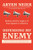 Defending My Enemy (Skokie and the Legacy of Free Speech in America) by Aryeh Neier, Eleanor Holmes Norton, Nadine Strossen, 9781620979914