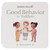 Moms on Call Good Behavior for Toddlers by Jennifer Walker RN BSN, Laura Hunter LPN, Lucie Bee, Cottage Door Press, 9798890192486