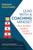 Lead with a Coaching Mindset (How the Best Leaders Unlock Potential) by Damian Goldvarg, Marcia Reynolds, 9798890570727