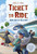 Ticket to Ride™ : Railway of Destiny by Adrienne Kress, David Miles, 9781524894221