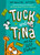 Tuck and Tina and the Lost Fortune - 9798881602055 by Jess Brallier, Jack Keely, 9798881602055