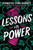 Lessons in Power by Jennifer Lynn Barnes, 9781547618750